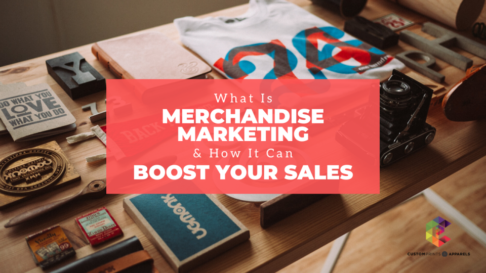 Merchandise Marketing