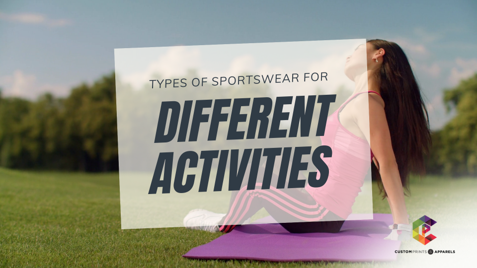 Types of Sportswear for Different Activities sportswear Singapore online