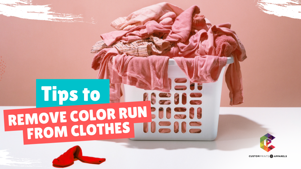 Tips to Remove Colour Run from Clothes - Custom Print Singapore