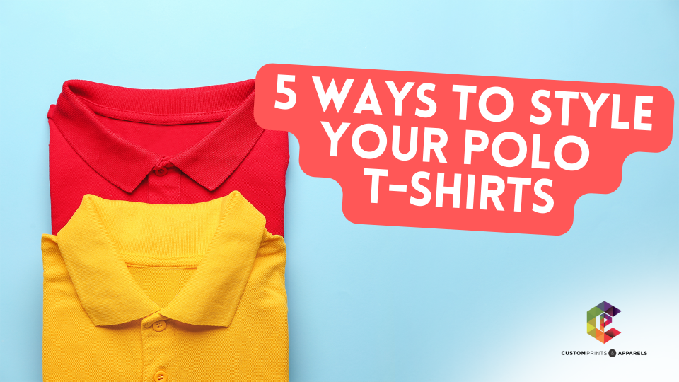 5 ways to style your polo t shirts